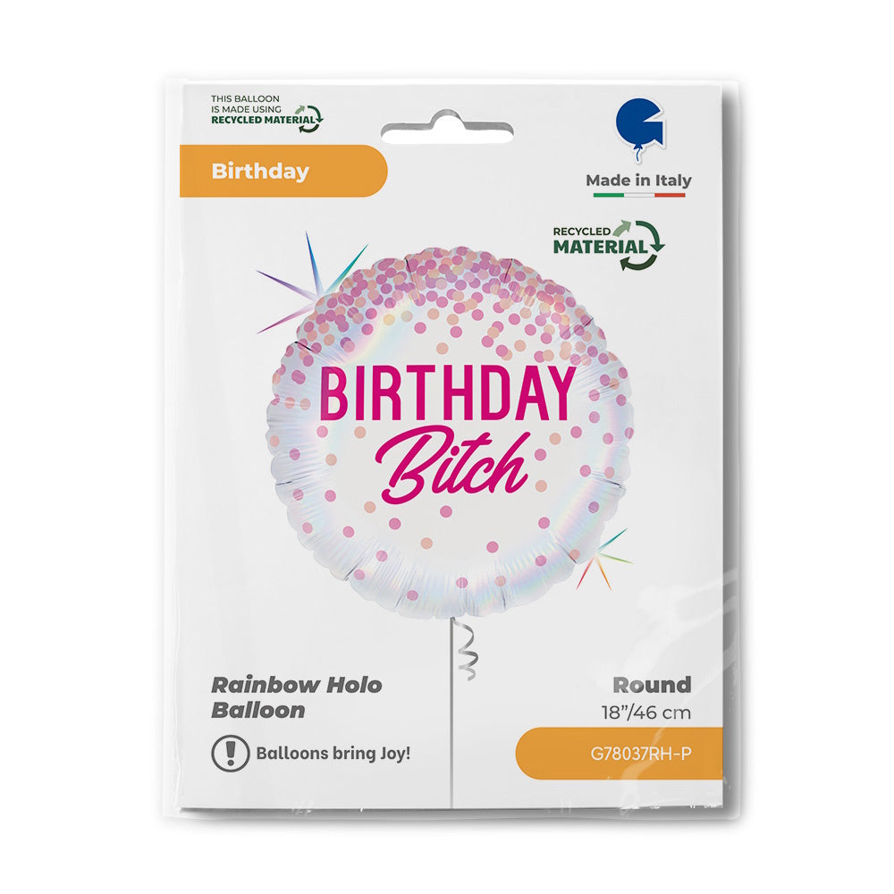 Birthday Bitch Foil Balloon