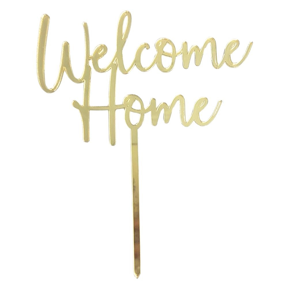 Script Welcome Home Cake Topper - Gold