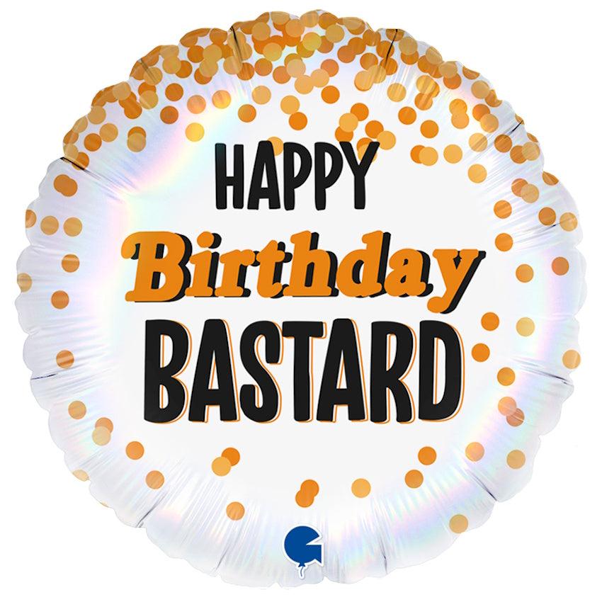 Happy Birthday Bastard Foil Balloon