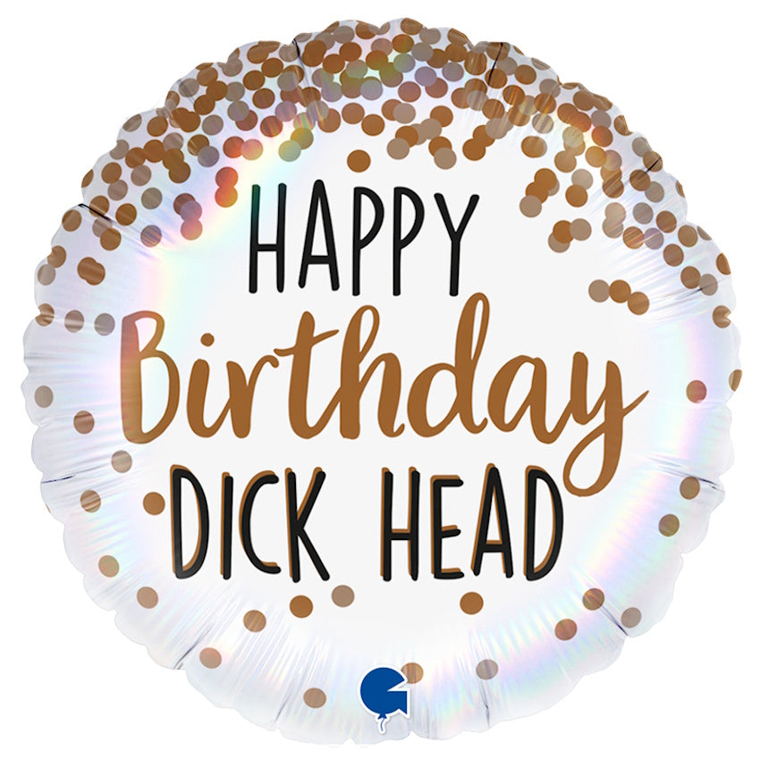 Happy Birthday Dick Head Foil Balloon