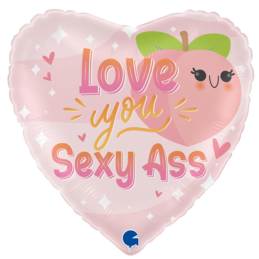 Love You Sexy Ass Foil Balloon