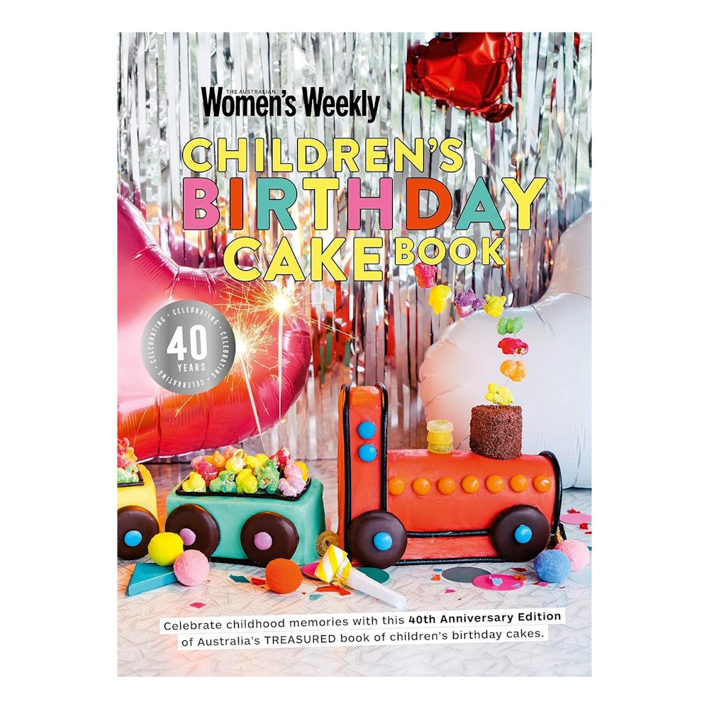Children's Birthday Cake Book 40th Anniversary Edition