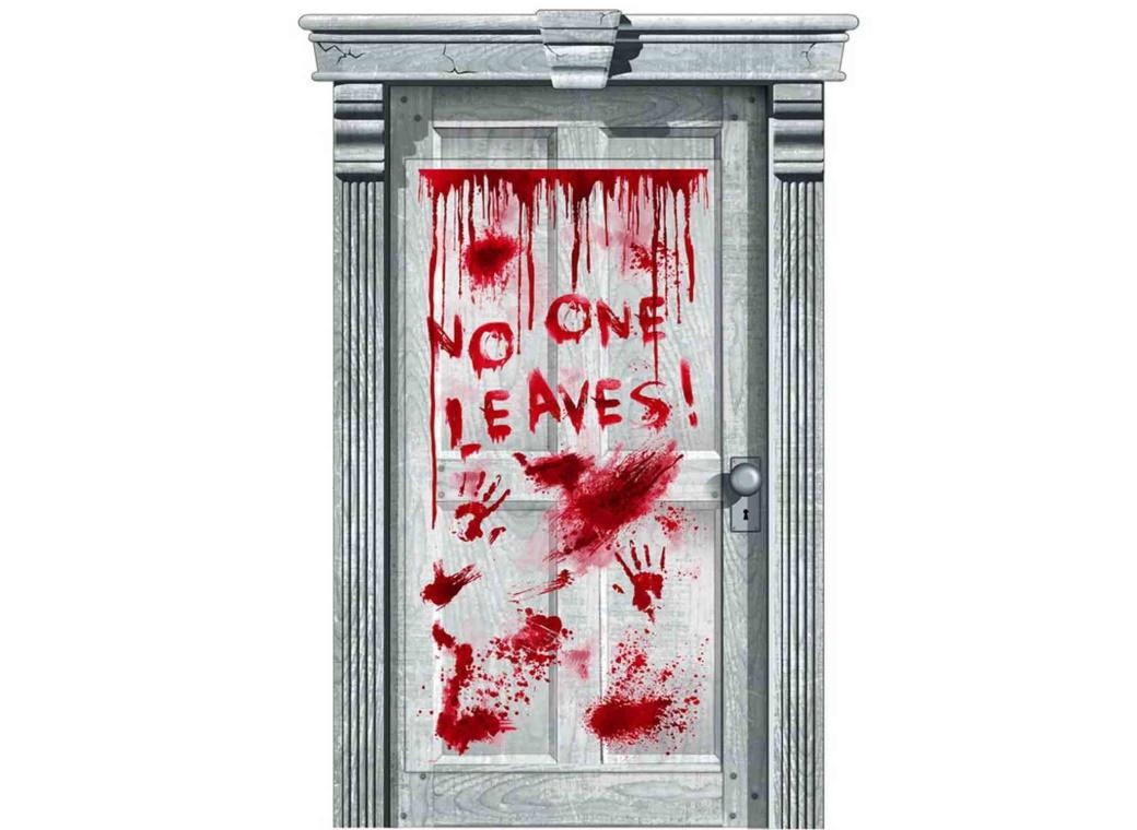 No One Leaves Dripping Blood Door Decoration