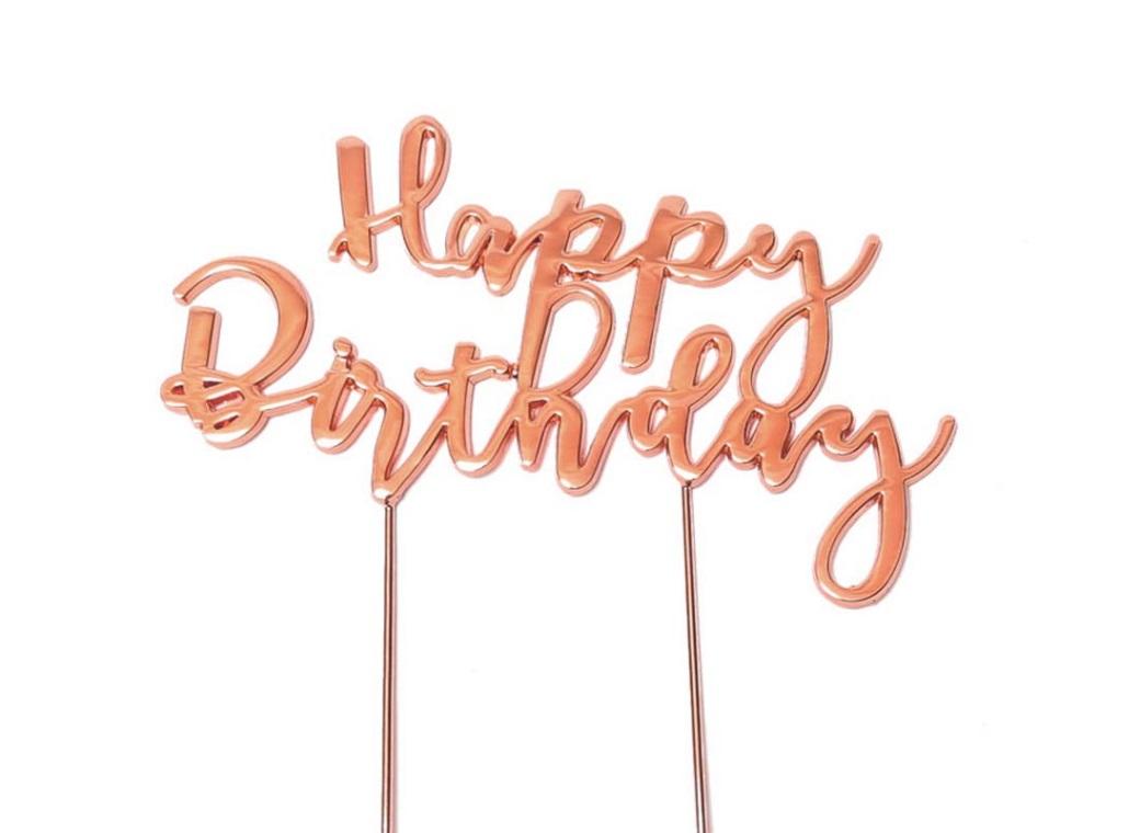 Rose Gold Plated Cake Topper - Happy Birthday