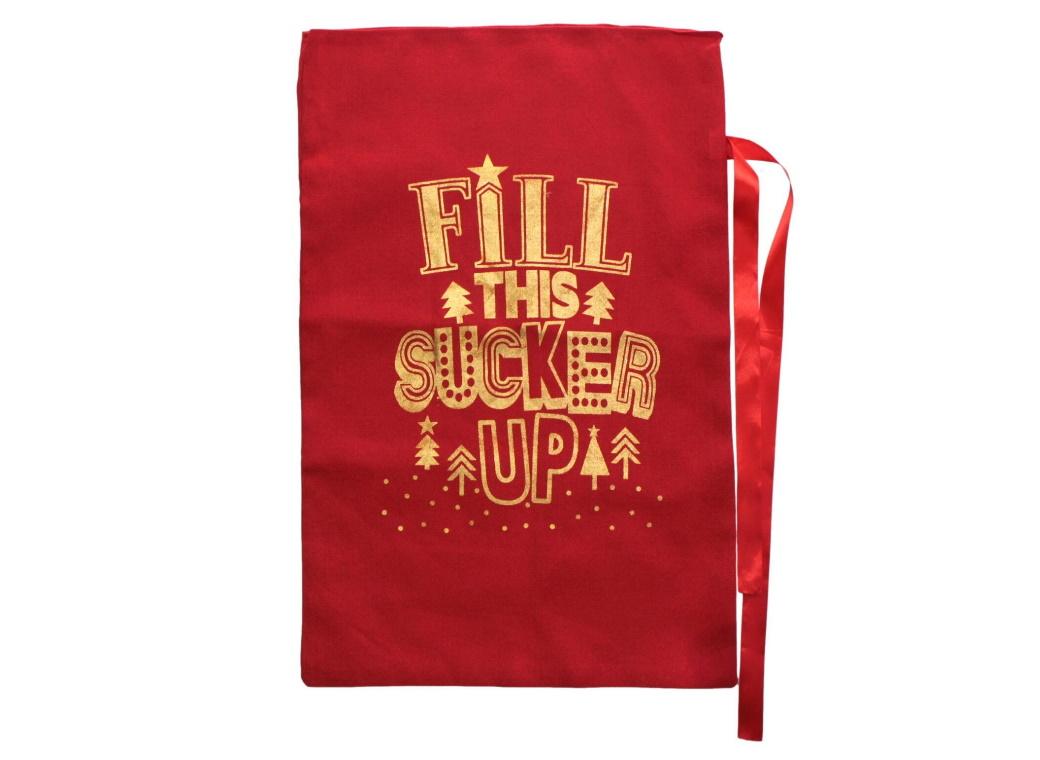 Fill This Sucker Up Hessian Santa Sack