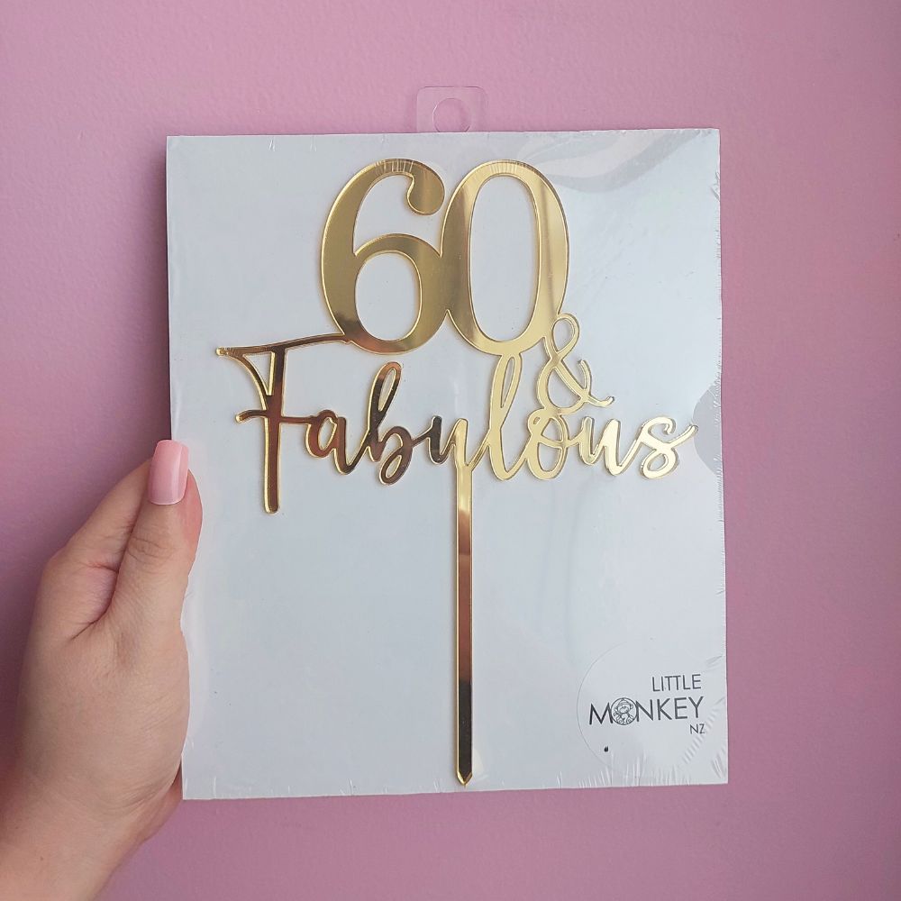 60 & Fabulous Cake Topper - Gold