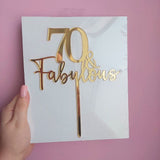 70 & Fabulous Cake Topper - Gold