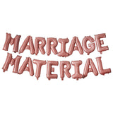 Drunk In Love Marriage Material Balloon Bunting