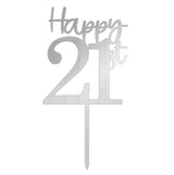Happy 21st Cake Topper - Silver