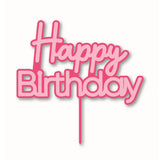 Happy Birthday Layered Acrylic Cake Topper - Pink