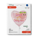 Love You Sexy Ass Foil Balloon