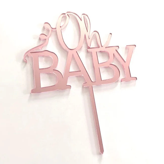 Oh Baby Cake Topper - Rose Gold