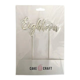 Silver Metal Cake Topper - Eighteen