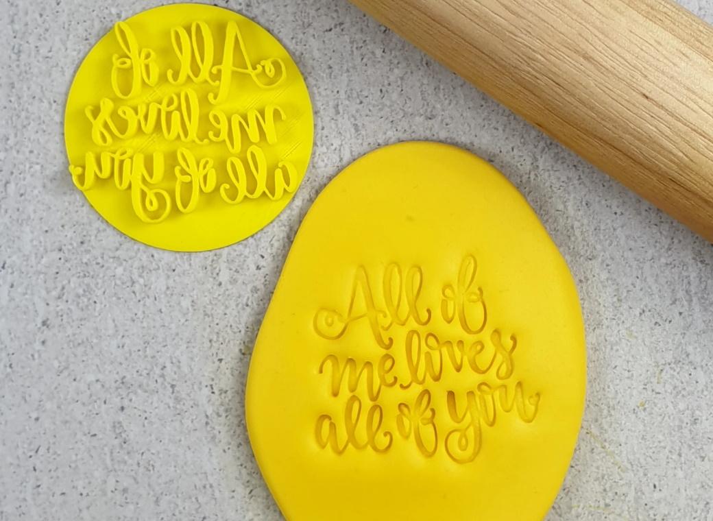 All Of Me Loves All Of You Embosser